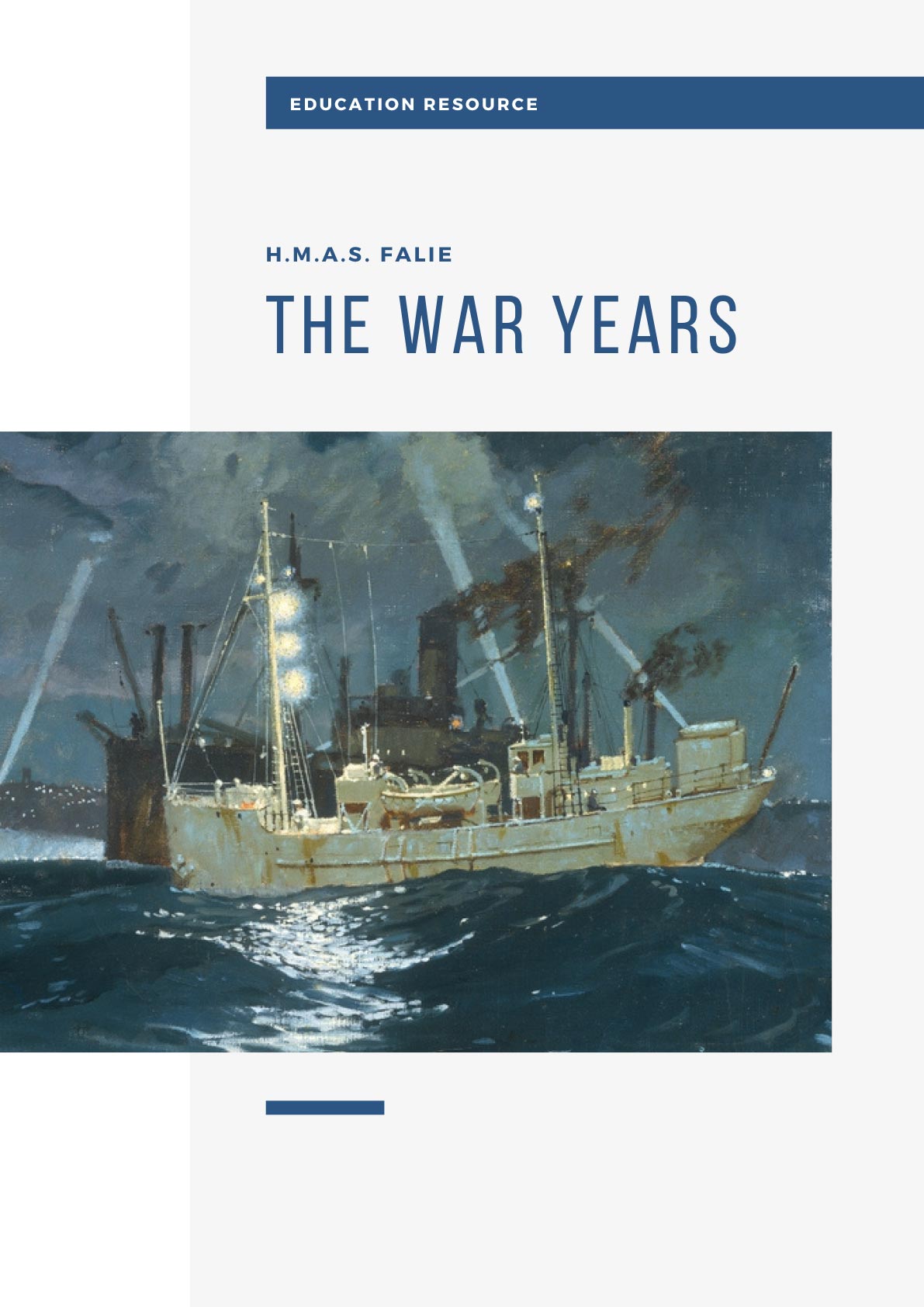 Falie — The War Years Education Resource Cover